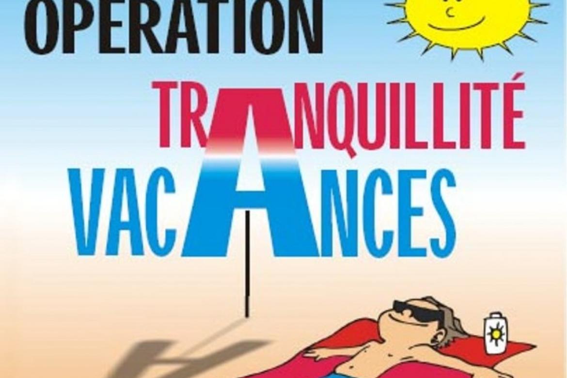 Pour des vacances sereines !